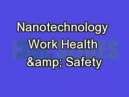Nanotechnology Work Health & Safety
