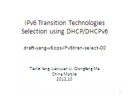 IPv6 Transition Technologies Selection using DHCP/DHCPv6
