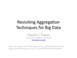 Revisiting Aggregation Techniques for Big Data