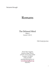 Romans        The Debased Mind Part 4 Romans 1:28-32    With Study Que