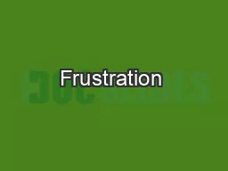 Frustration & Aggression