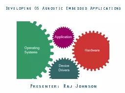 Developing OS Agnostic Embedded Applications