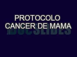 PROTOCOLO CANCER DE MAMA