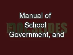 Manual of School Government, and
