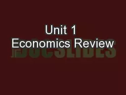 Unit 1 Economics Review