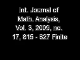 Int. Journal of Math. Analysis, Vol. 3, 2009, no. 17, 815 - 827 Finite