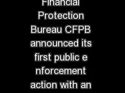 ENDING DECEPTIVE MARKETING PRACTICES The Consumer Financial Protection Bureau CFPB announced