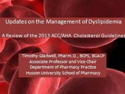 Updates on the Management of Dyslipidemia