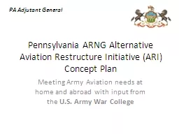 Pennsylvania ARNG Alternative Aviation Restructure Initiati