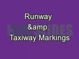 Runway & Taxiway Markings