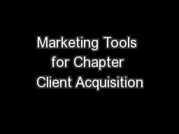 Marketing Tools for Chapter Client Acquisition
