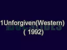 1Unforgiven(Western) ( 1992)