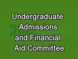Undergraduate Admissions and Financial Aid Committee