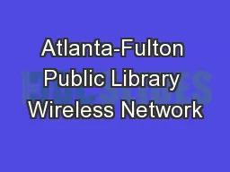Atlanta-Fulton Public Library Wireless Network