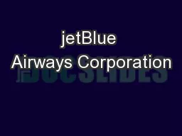 jetBlue Airways Corporation