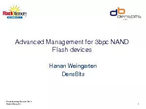 Advanced Management for bpc NAND Flash devicesHanan WeingartenDensBits