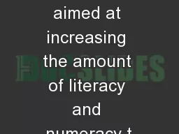 with targets aimed at increasing the amount of literacy and numeracy t