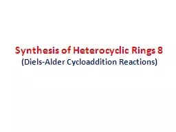 Synthesis of Heterocyclic Rings 8