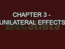 CHAPTER 3 - UNILATERAL EFFECTS