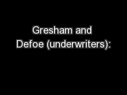 Gresham and Defoe (underwriters):