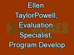 Prepared by Ellen TaylorPowell, Evaluation Specialist, Program Develop