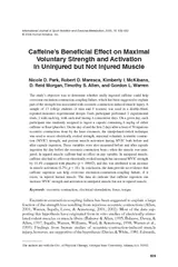 Caffeine’s Benecial Effect on Maximal Voluntary Strength and Act