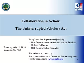 Collaboration in Action: The Uninterrupted Scholars Act