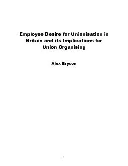Employee Desire for Unionisation in Britain and its Implications for U