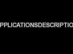 APPLICATIONSDESCRIPTION