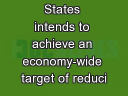 The United States intends to achieve an economy-wide target of reduci