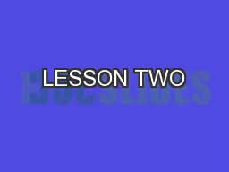 LESSON TWO