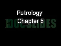 Petrology Chapter 8