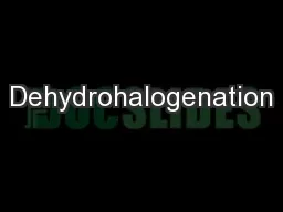 Dehydrohalogenation