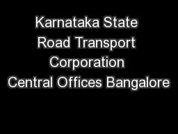 Karnataka State Road Transport Corporation Central Offices Bangalore
