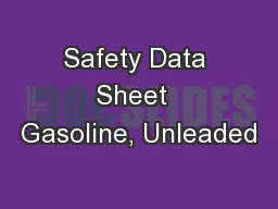 Safety Data Sheet  Gasoline, Unleaded