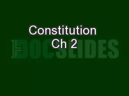 Constitution Ch 2