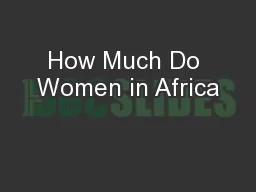 How Much Do Women in Africa