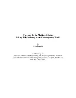 Wars and the Un-Making of States:Taking Tilly Seriously in the Contemp