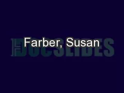 Farber, Susan