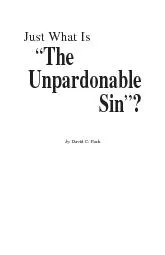 Just What Is  “TheUnpardonable              Sin”?