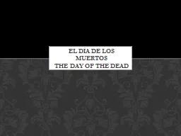El Día de los Muertos