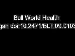 Bull World Health Organ doi:10.2471/BLT.09.010309