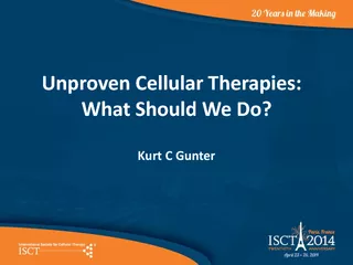 Cellular Therapies: