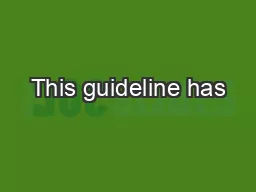 This guideline has