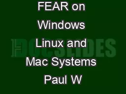 Installing FEAR on Windows Linux and Mac Systems Paul W