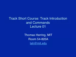 Track Short Course: Track Introduction and Commands