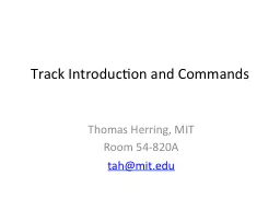 Track Introduction and Commands