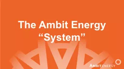 The Ambit Energy “System”