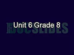 Unit 6 Grade 8