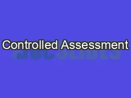 Controlled Assessment
